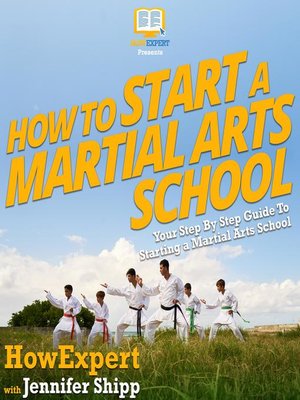 cover image of How to Start a Martial Arts School